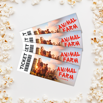 Animal Farm - Theatrical Movie Ticket - PREORDER NOW