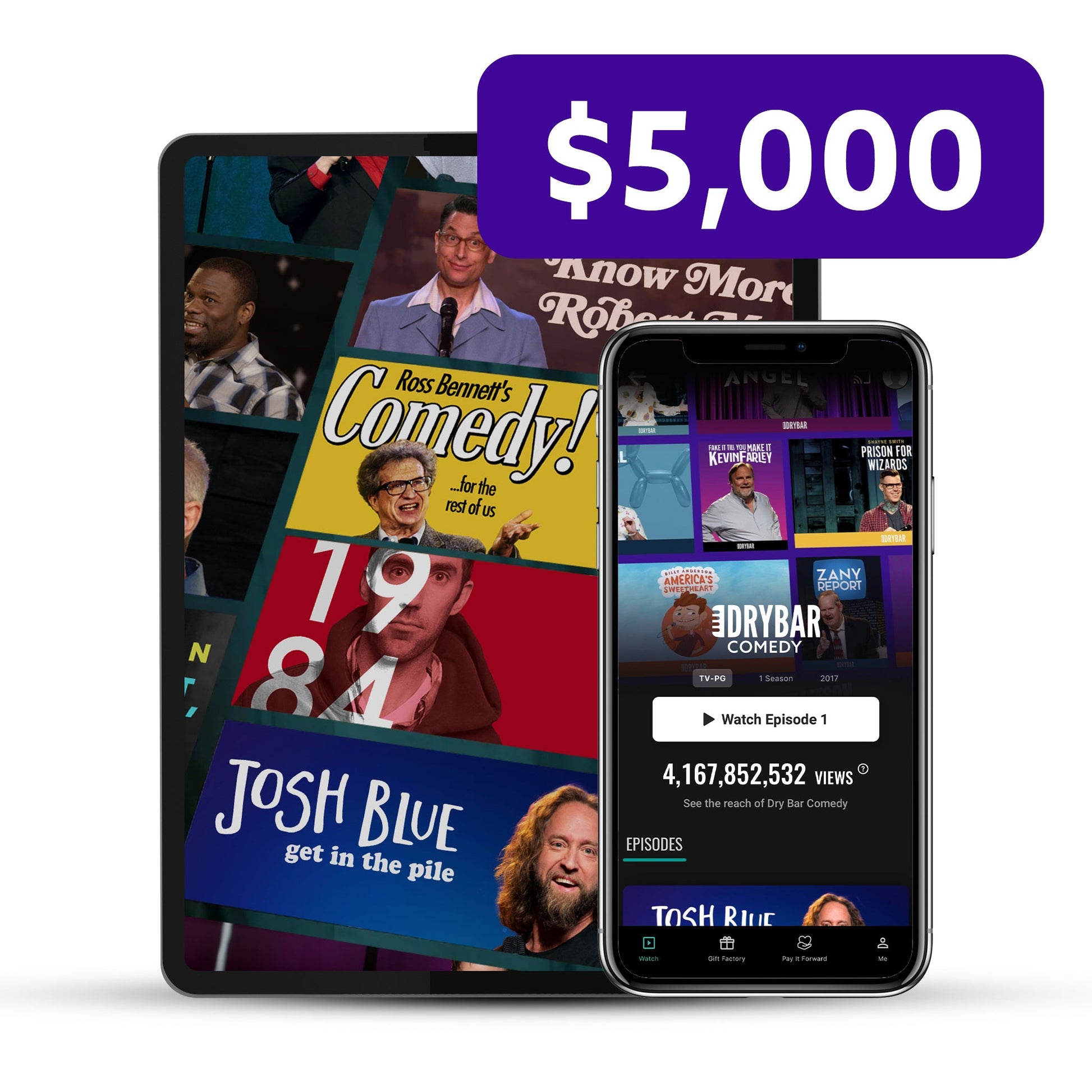 Dry Bar Comedy - Pay It Forward - $5,000 - PIF