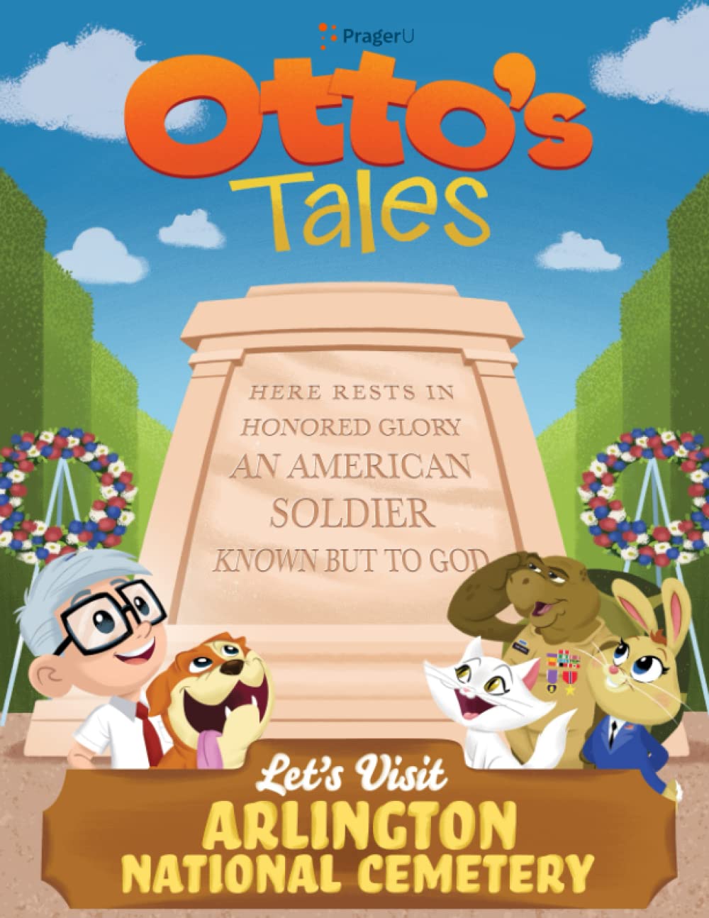 Otto's Tales: Let's Visit Arlington National Cemetery